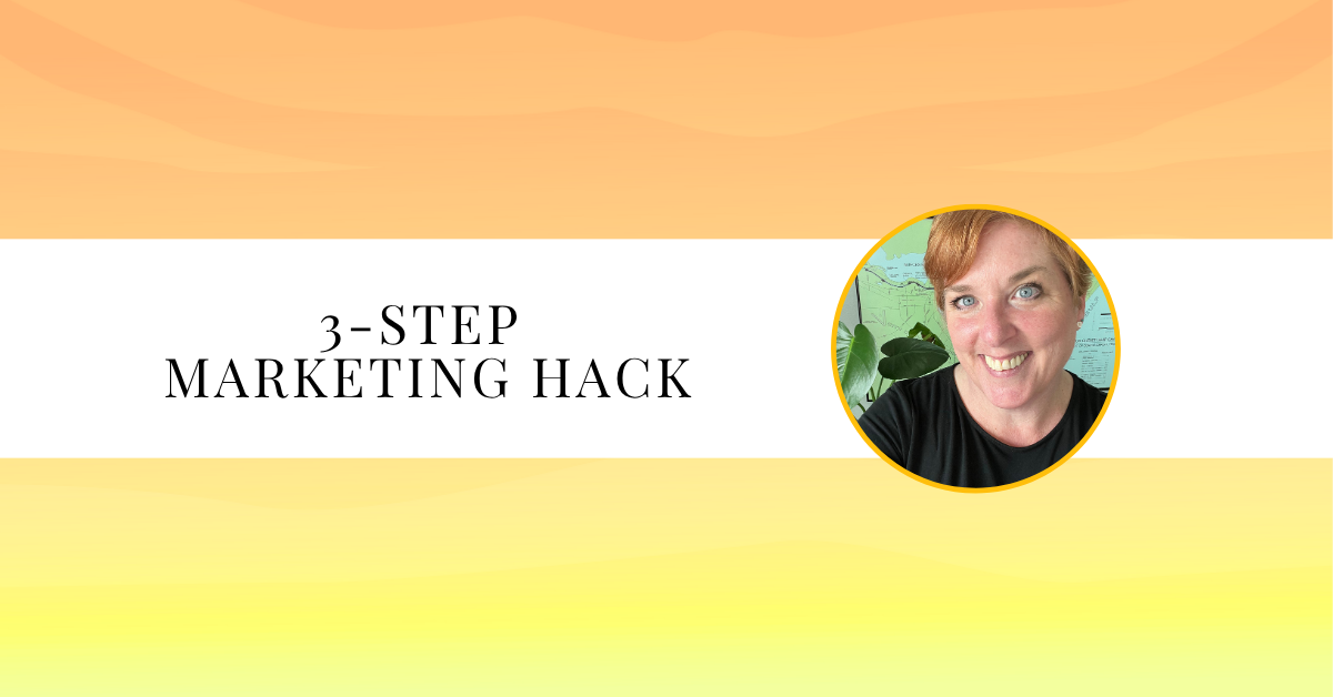 featured image says "3-step marketing hack"