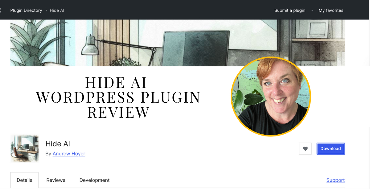 screenshot of Hide AI plugin page on WordPress with "Hide AI WordPress Plugin Review" and Bridget Willard's photo